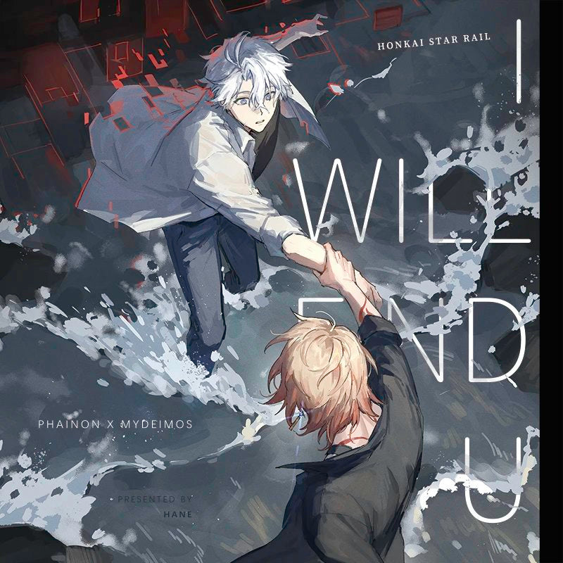 [PO] HSR Fan Merch ✦ I Will Find U